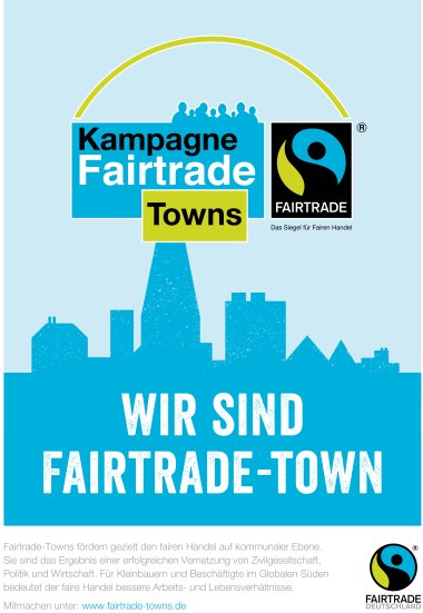 Poster mit der Aufschrift "Wir sind Fairtrade-Stadt"