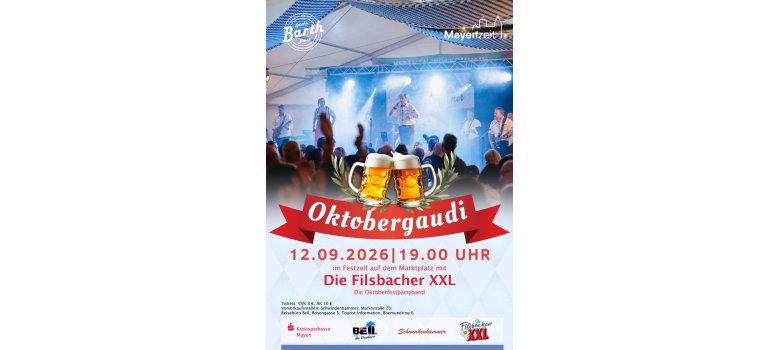 Grafik über die Oktobergaudi die am 12.09.2026 um 19 Uhr auf dem Marktplatz im Festzelt stattfindet. Tickets erforderlich, erhältlich im Reisebüro Bell 