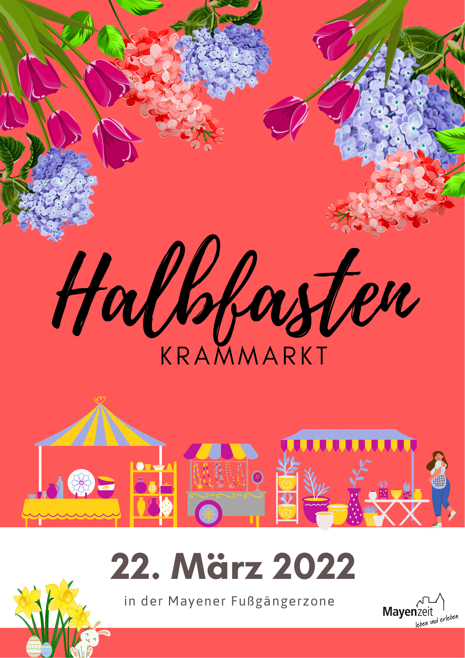 rotes Plakat mit unterem Weißen Streifen auf dem 22. März 2022 in der Fußgängerzone steht und das Mayener Logo "Mayen Zeit" eingesetzt ist
