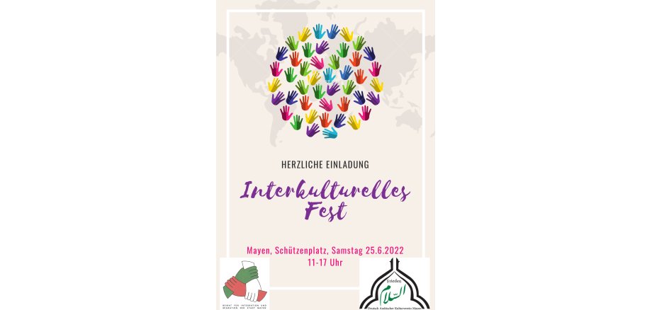 Plakat zum interkulturellen Fest. Das Fest findet in Mayen am Schützenplatz am Samstag, 25.06.2022 von 11-17 Uhr statt. 