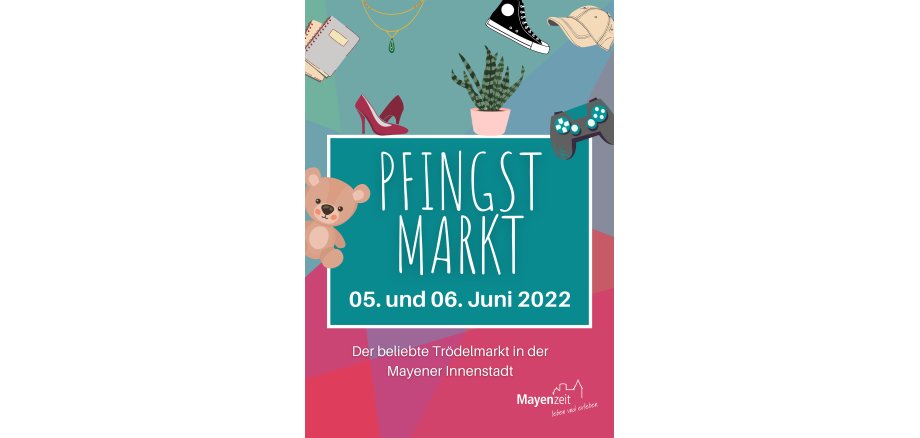 Ein Plakat mit allen Informationen zum Pfingstmarkt