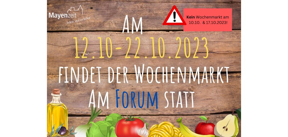 Plakat mit Infos zum Wochenmarkt 