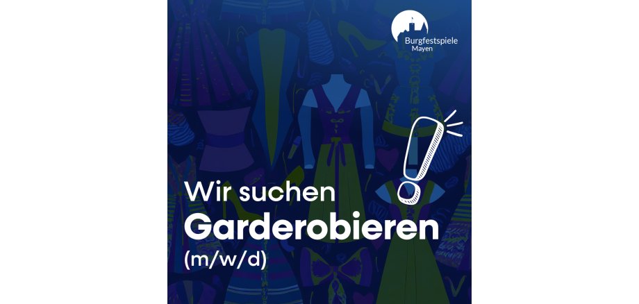 Flyer zu Burgfestspiele sucht Garderobieren