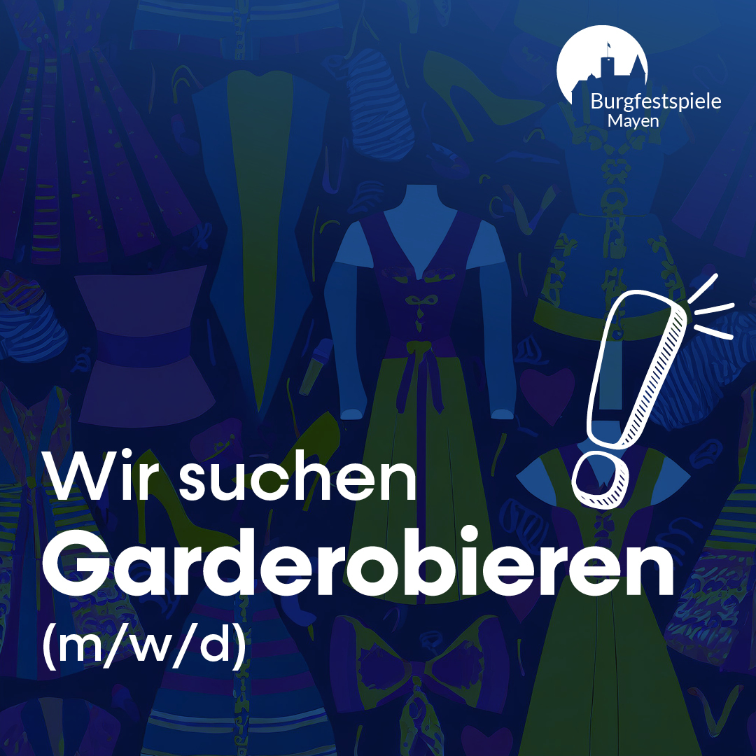 Flyer zu Burgfestspiele sucht Garderobieren