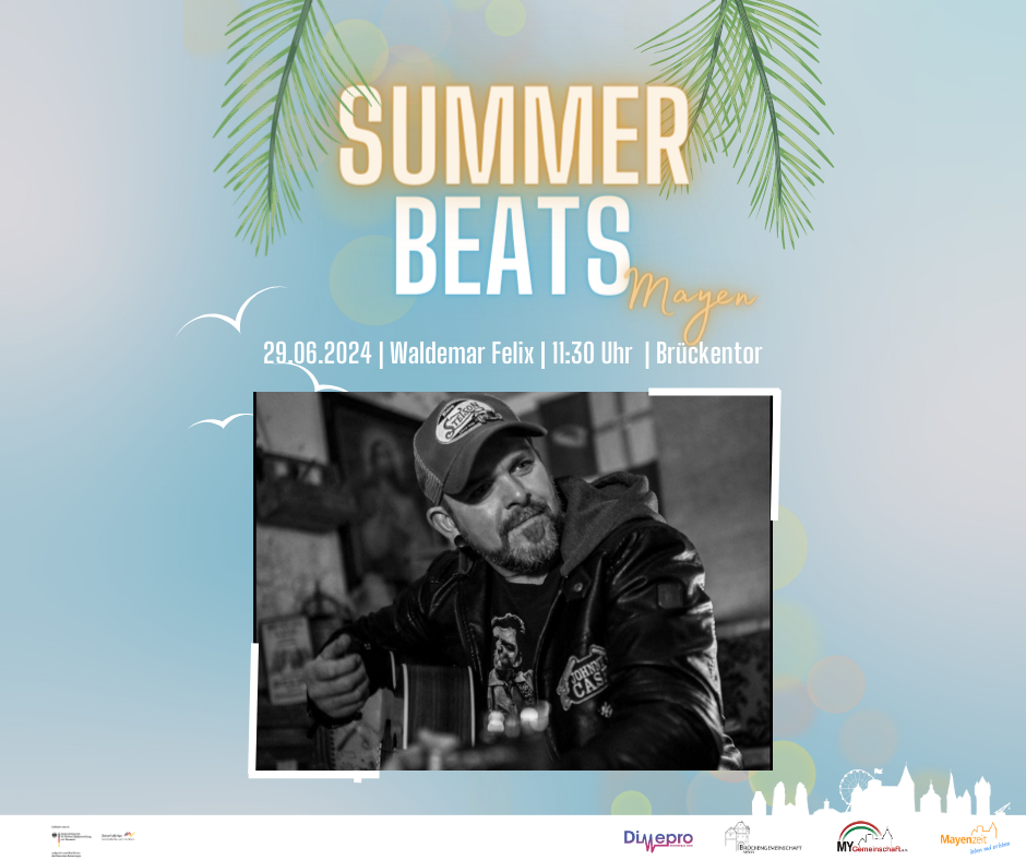 Flyer zu Waldemar Felix am 29. Juni bei den Summer Beats