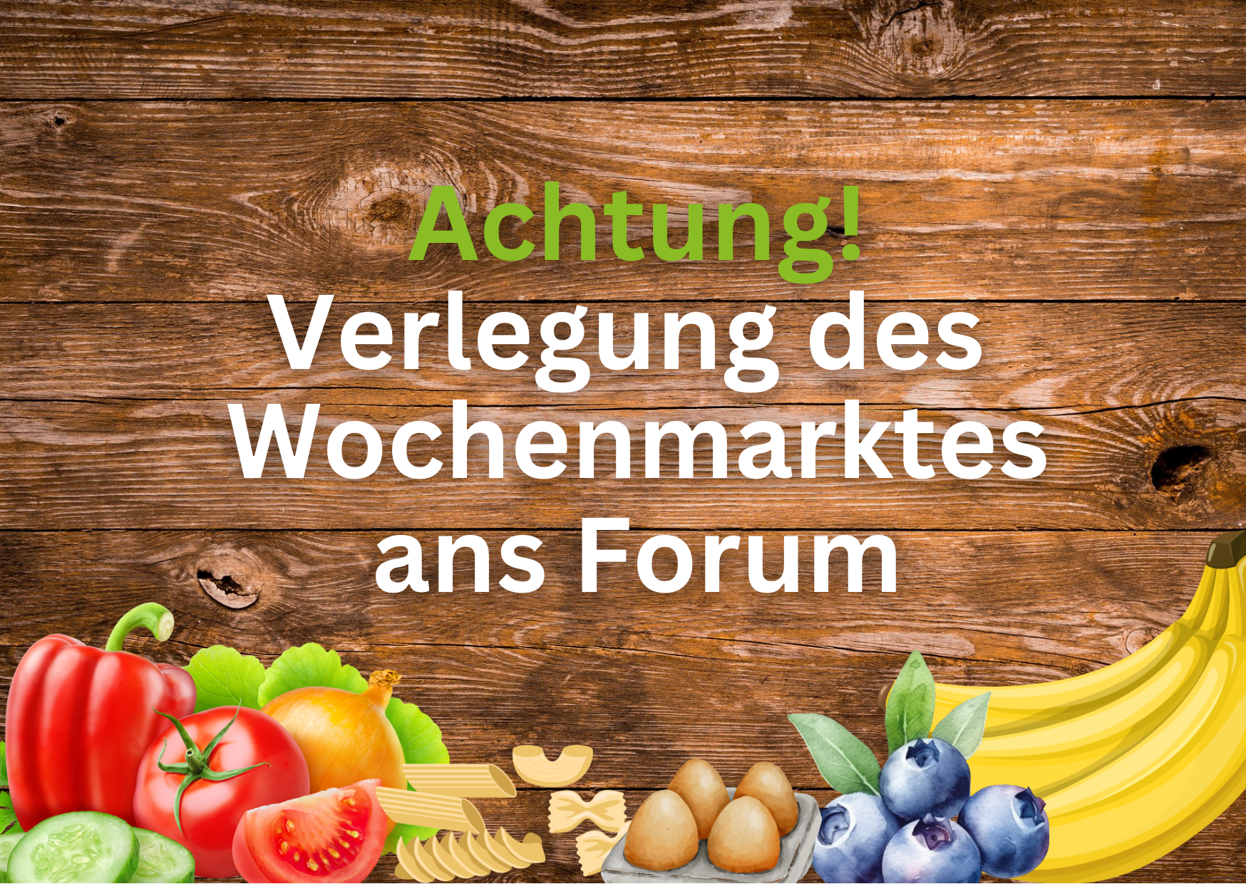 Flyer zur Verlegung des Wochenmarkts