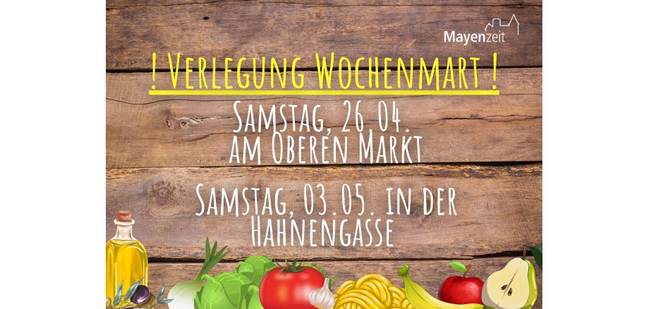 Plakat zur Verlegung Wochenmarkt